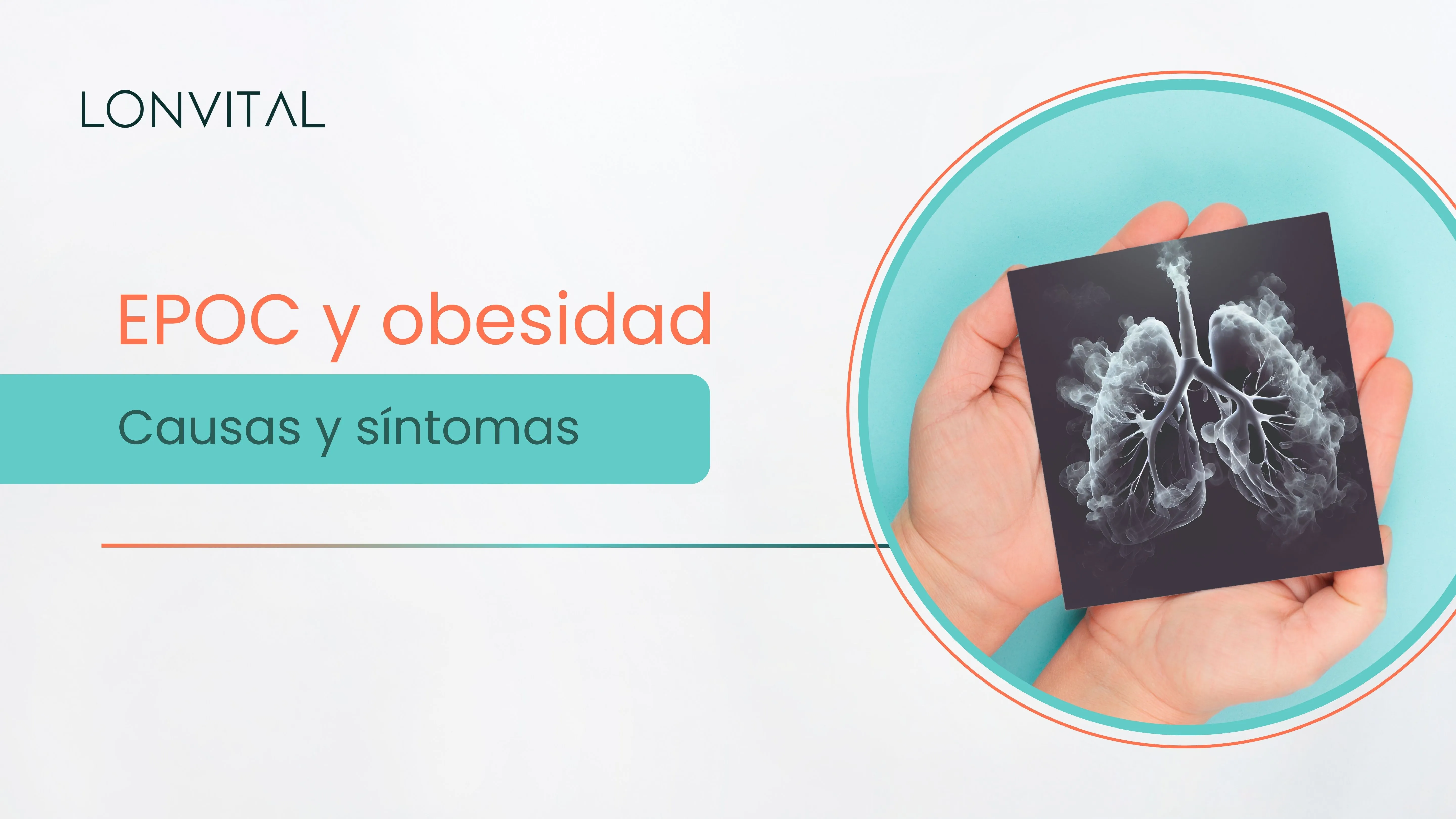 Enfermedad pulmonar obstructiva crónica_ Causas, síntomas y su relación con la obesidad